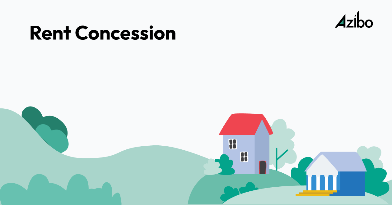What is Rent Concession? A Guide for Tenants and Property Owners Azibo